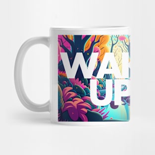 Wake up to Possibilities Mug